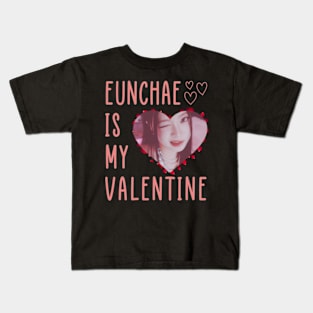 Eunchae Is My Valentine Le Sserafim Kids T-Shirt